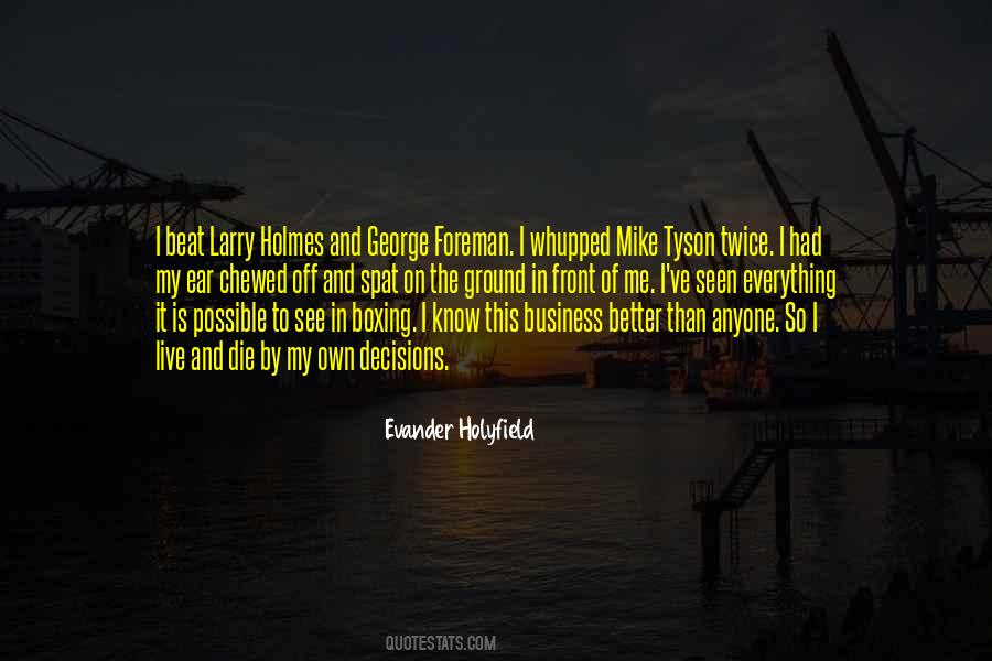 Quotes About My Ear #1204818