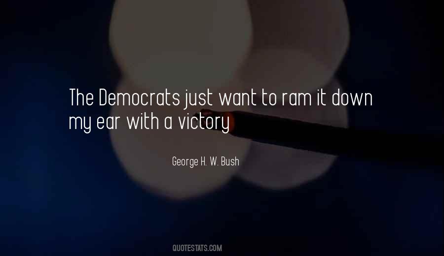 Quotes About My Ear #1328627