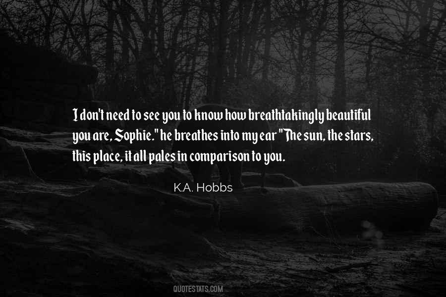 Quotes About My Ear #1377991