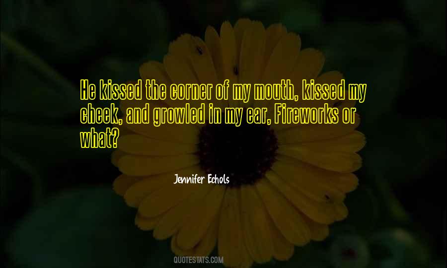 Quotes About My Ear #1423954