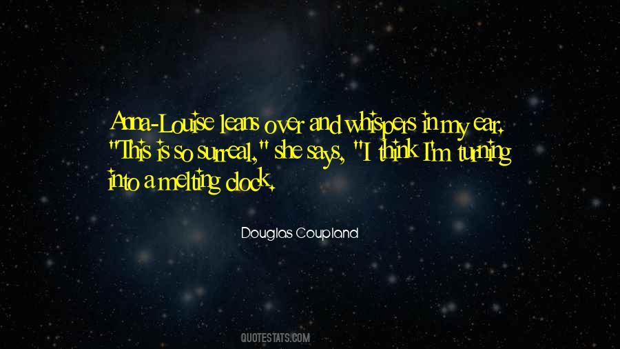 Quotes About My Ear #1456230
