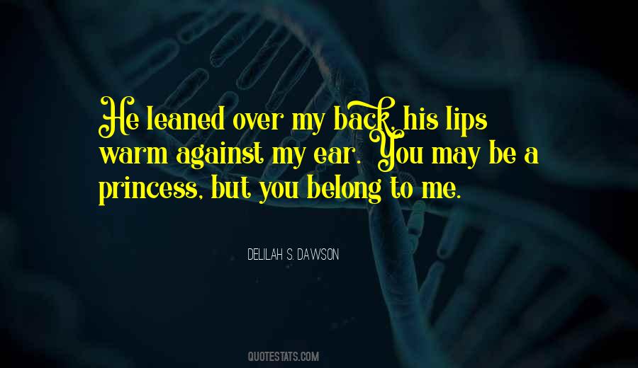 Quotes About My Ear #1457816