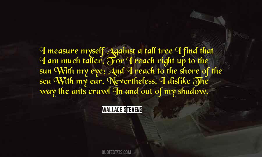 Quotes About My Ear #985494