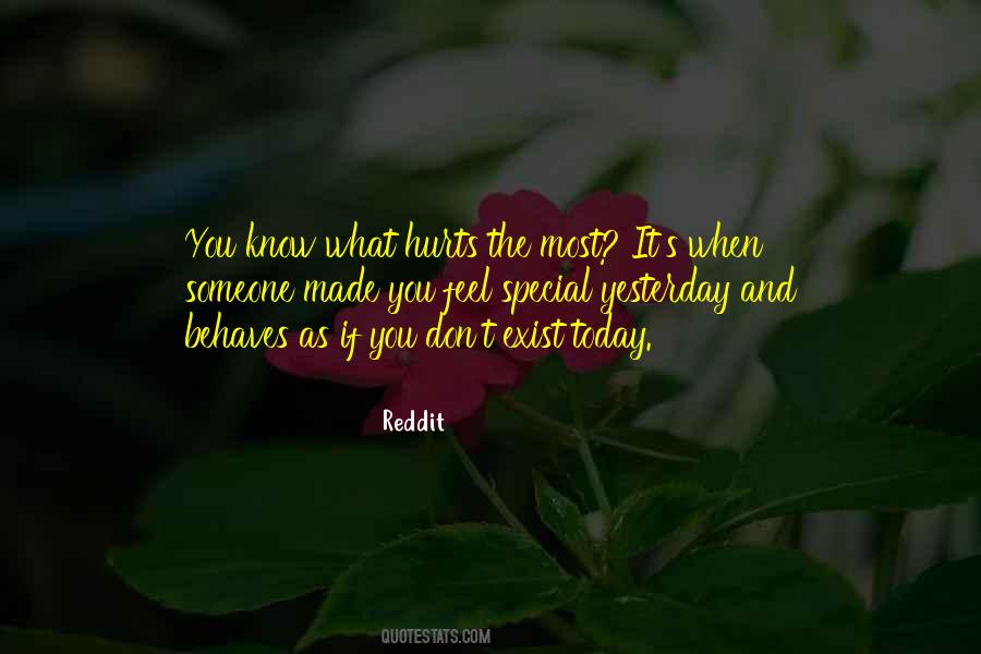 Hurt You The Most Quotes #1782054