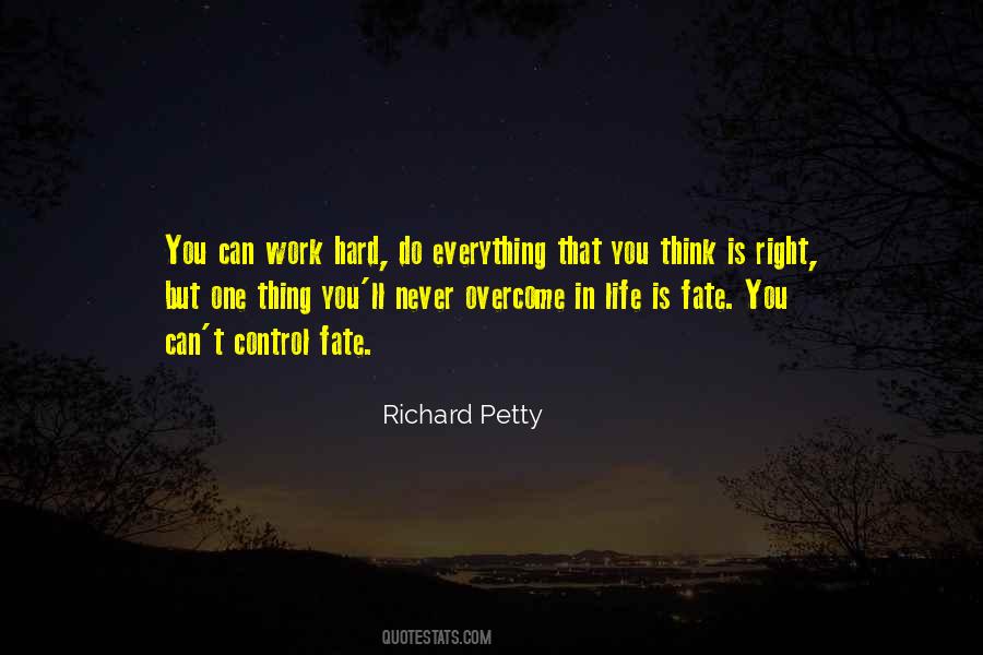 Petty Life Quotes #1321901