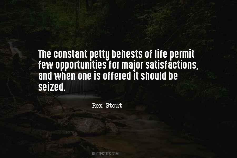 Petty Life Quotes #1874352