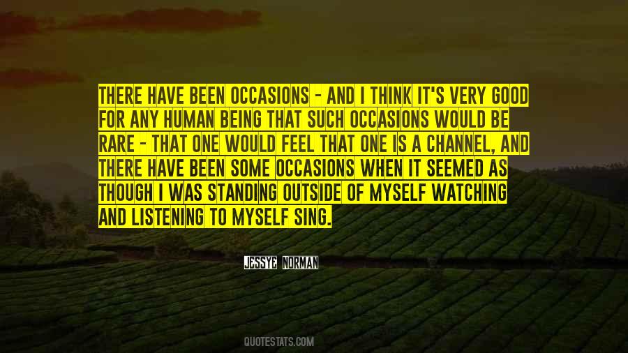 A Good Human Being Quotes #1074484