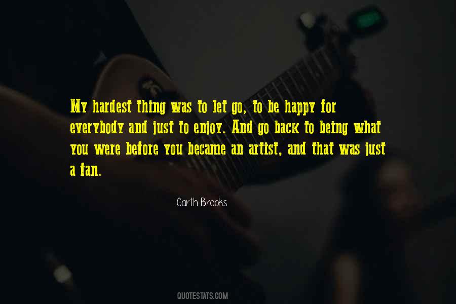 Happy To Be Back Quotes #879117