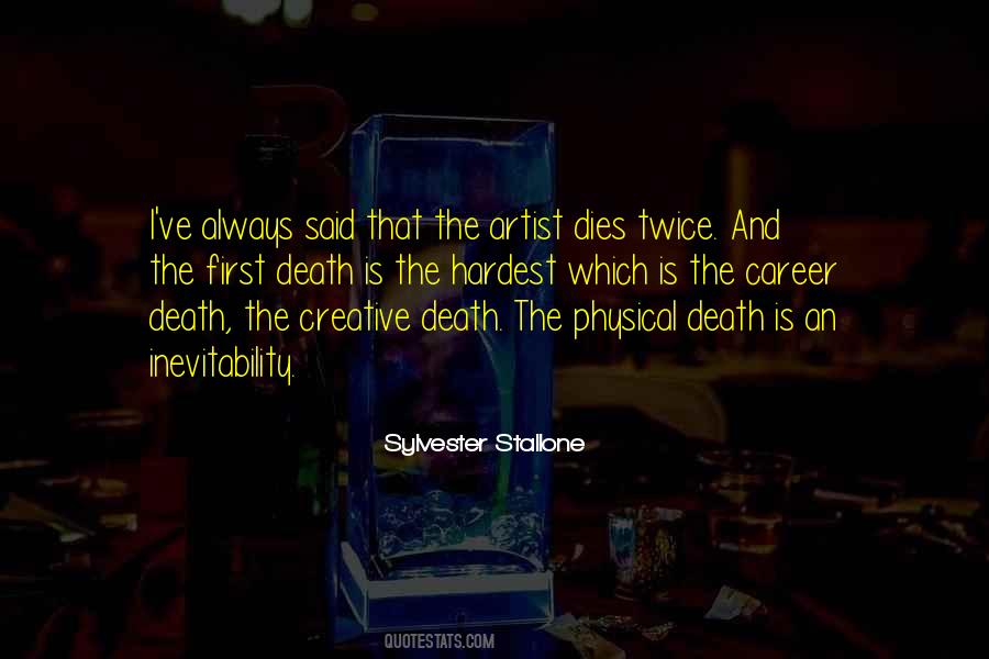 Quotes About Inevitability Of Death #297338