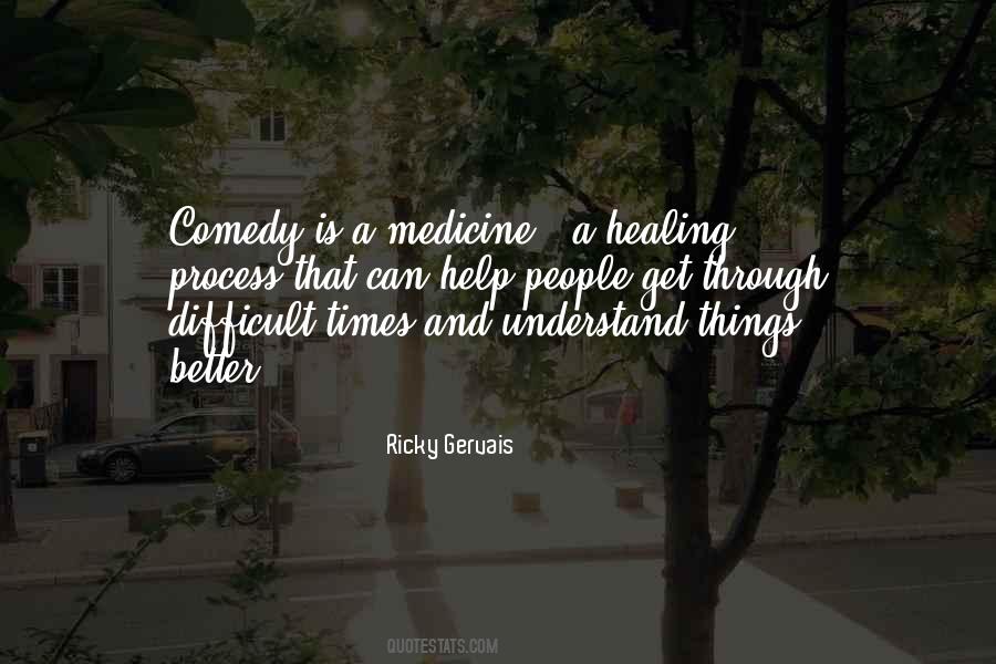 Things Get Difficult Quotes #1259829