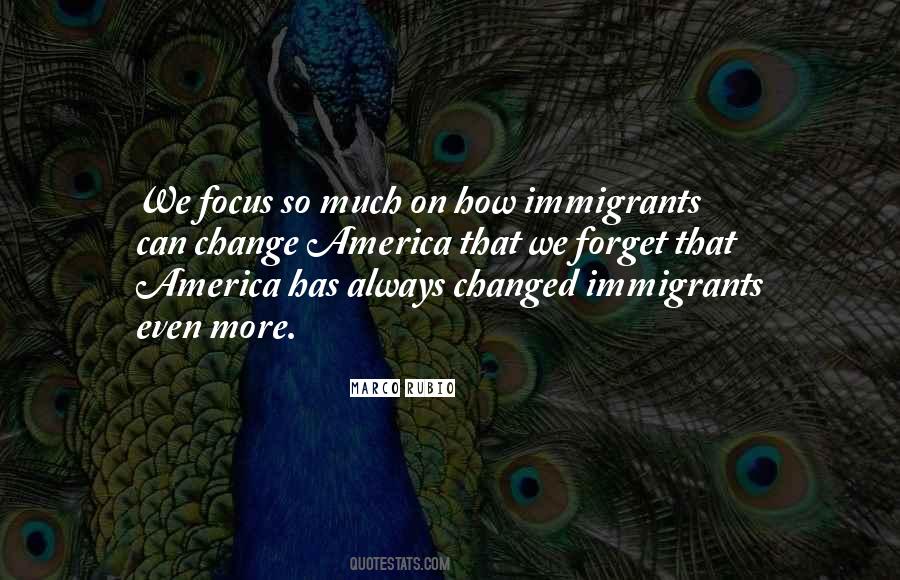 Focus On Change Quotes #118522