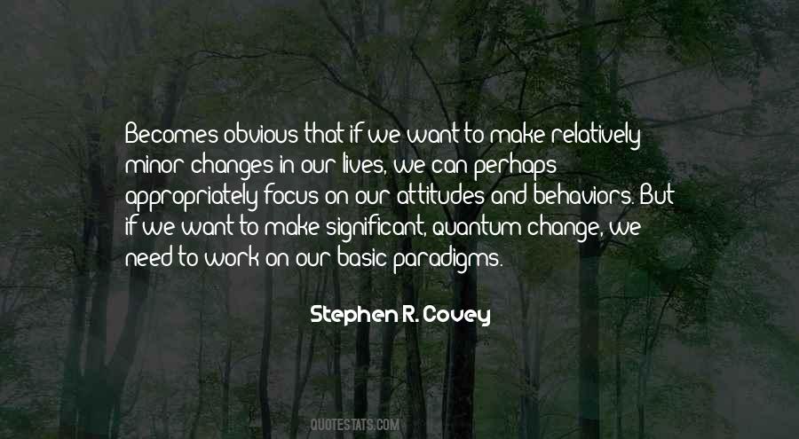 Focus On Change Quotes #613888