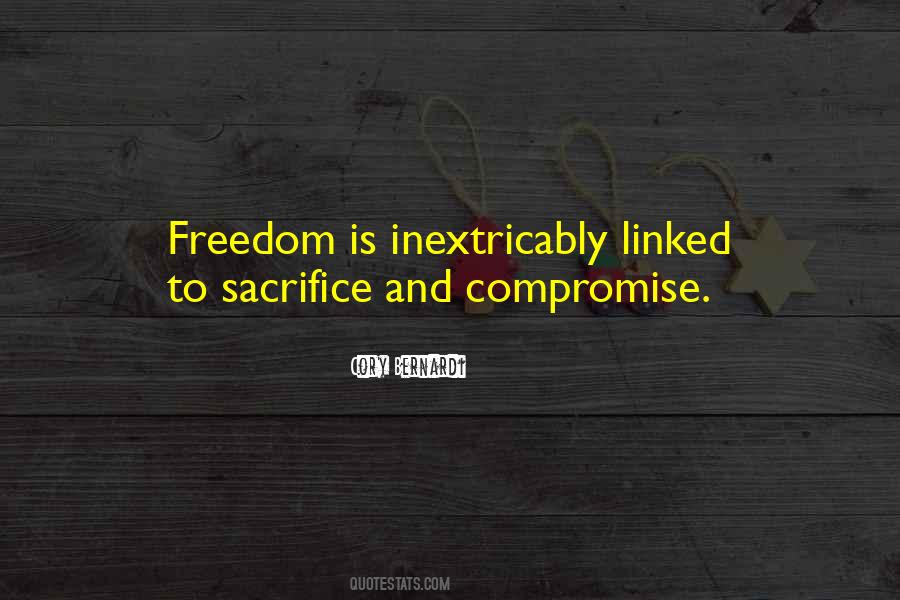 Freedom Sacrifice Quotes #1646903