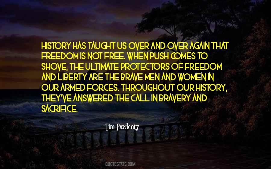 Freedom Sacrifice Quotes #1685233