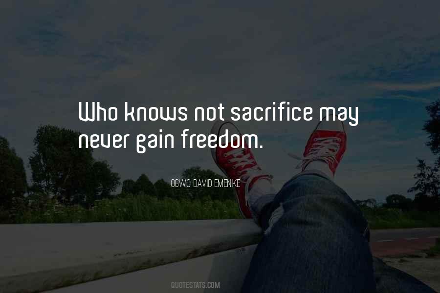 Freedom Sacrifice Quotes #1688750