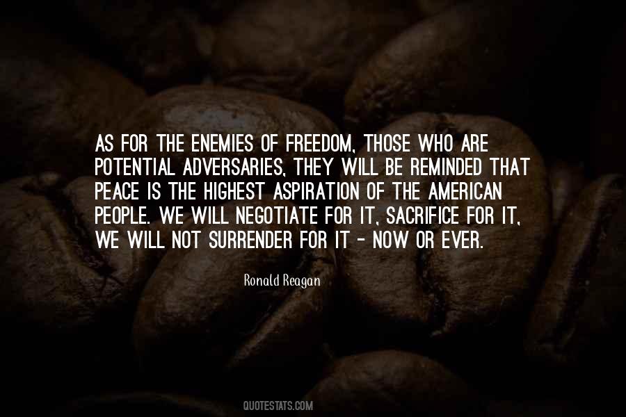 Freedom Sacrifice Quotes #474140