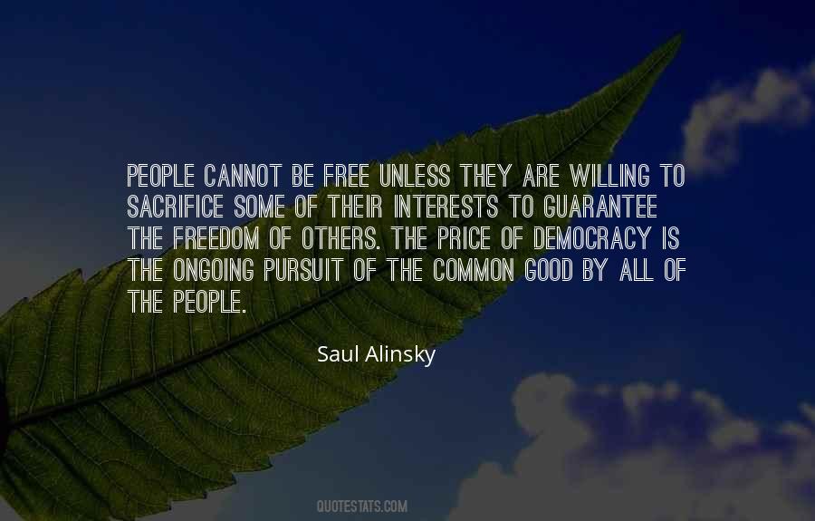 Freedom Sacrifice Quotes #551736