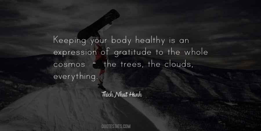 Keeping Your Body Healthy Quotes #812480