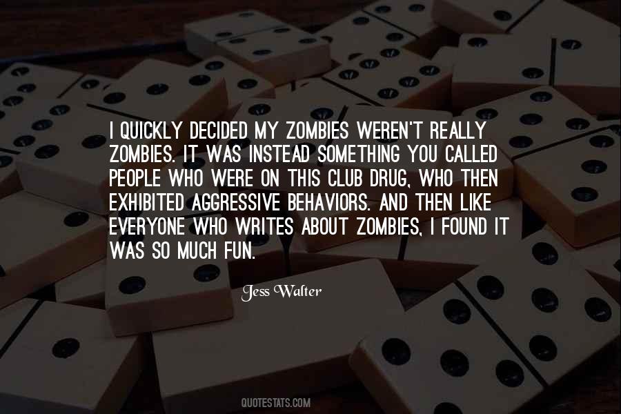Fun Club Quotes #1112012