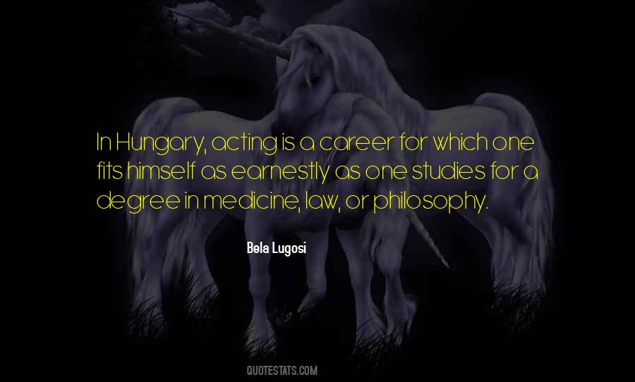 Medicine Philosophy Quotes #1422952