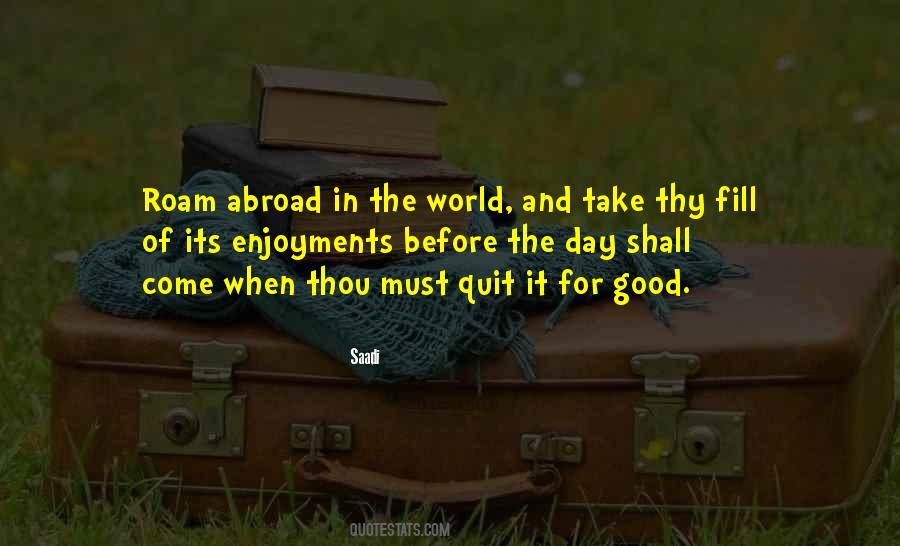 Roam The World Quotes #1780585