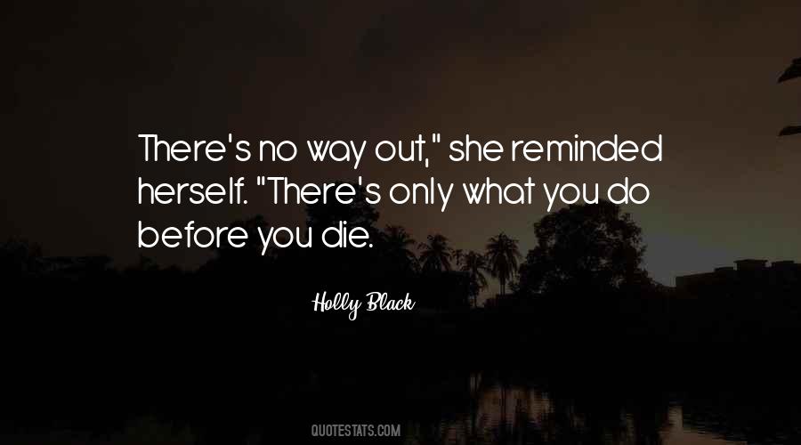 Do Before You Die Quotes #1064976