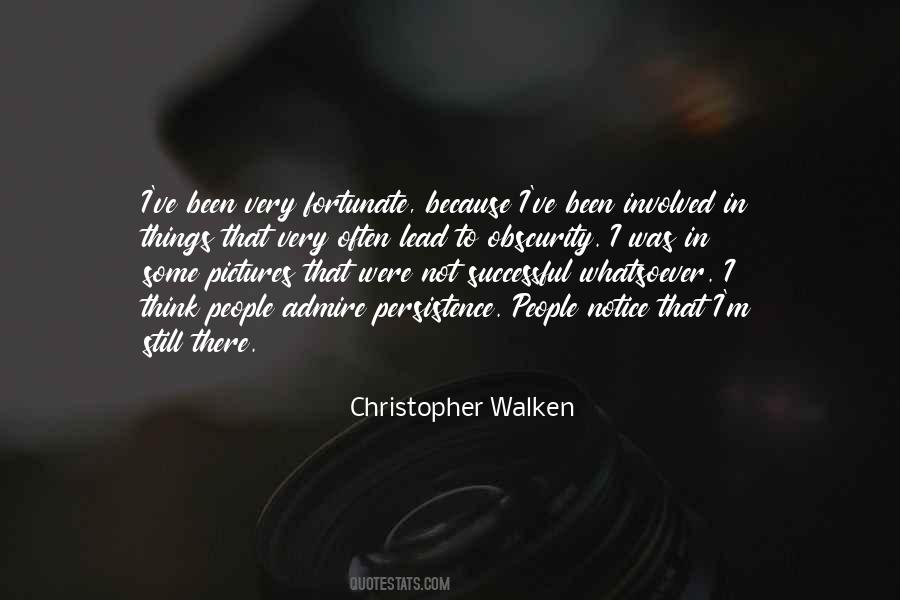 Persistence Persistence Persistence Quotes #514472