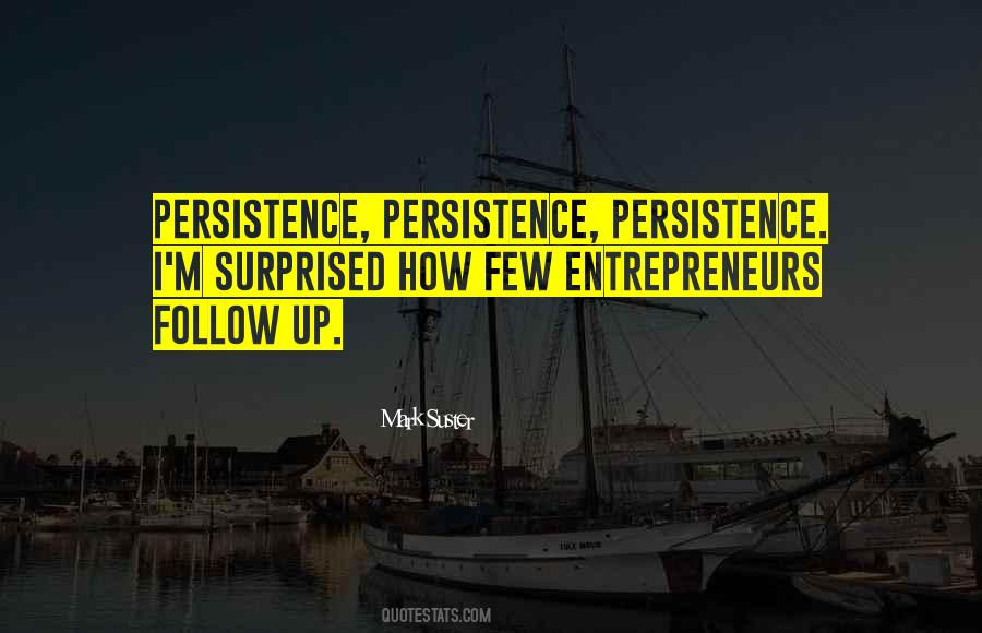 Persistence Persistence Persistence Quotes #621251