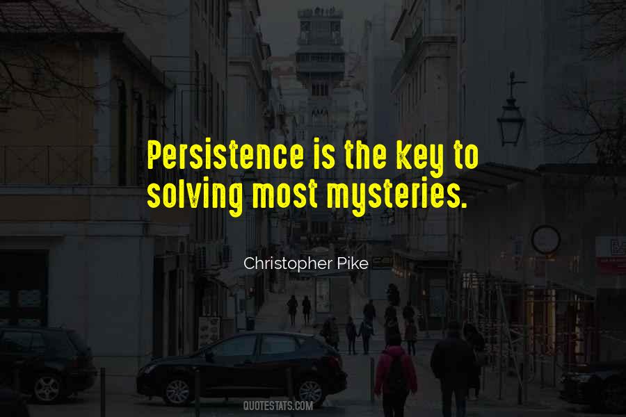 Persistence Persistence Persistence Quotes #625713