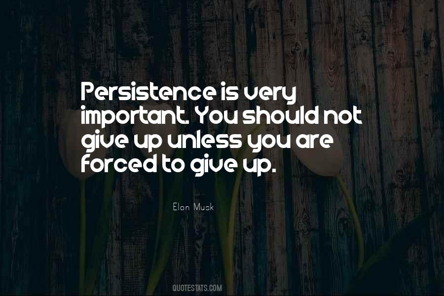 Persistence Persistence Persistence Quotes #720756