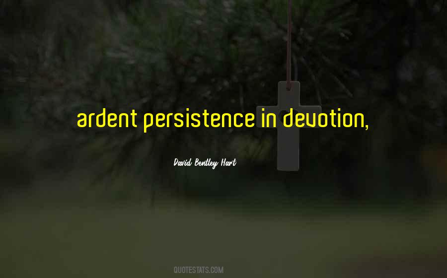 Persistence Persistence Persistence Quotes #724947