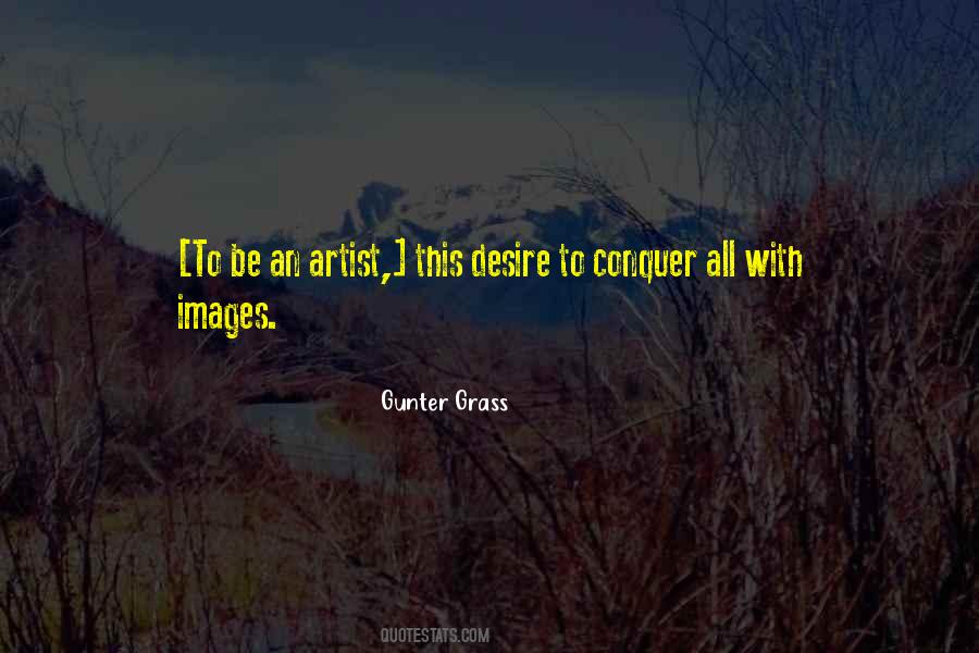 To Be An Artist Quotes #1192227