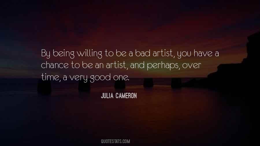 To Be An Artist Quotes #1402362