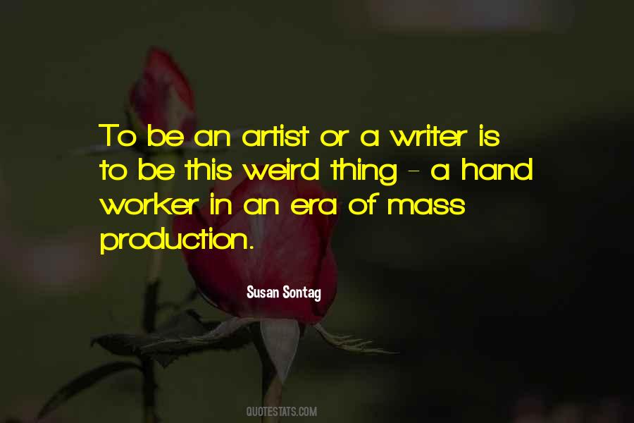 To Be An Artist Quotes #1817181