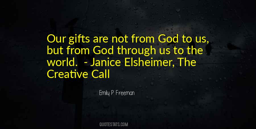 Creative Gifts Quotes #1409939