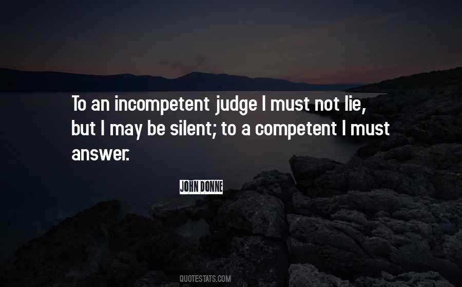 I May Be Silent Quotes #354120