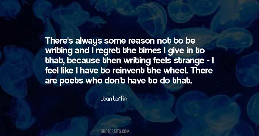 I Do Not Regret Quotes #1061395