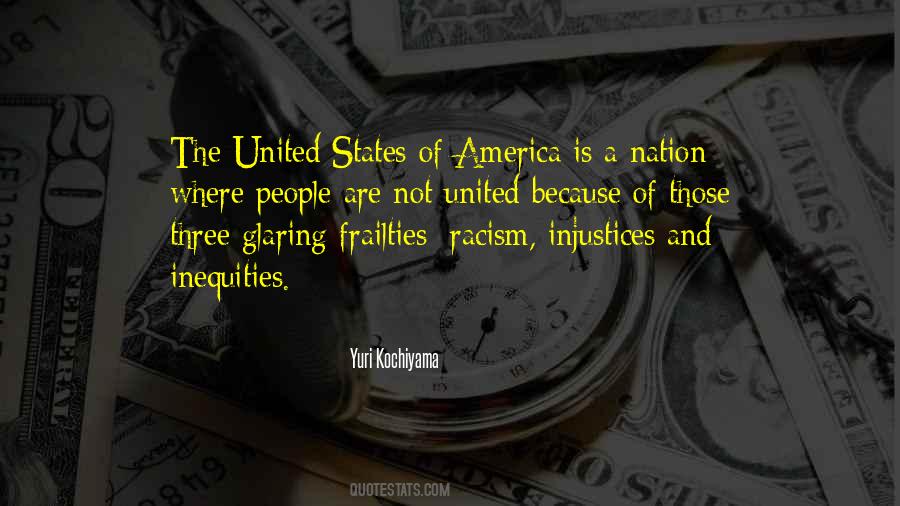 Quotes About Inequities #383410