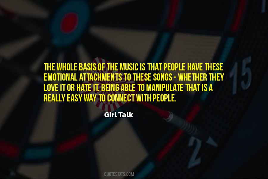 Love Is A Song Quotes #1509226