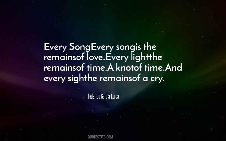 Love Is A Song Quotes #1791237