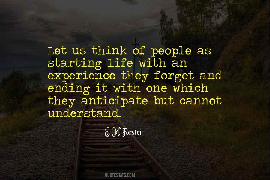 Quotes About Starting And Ending #538546