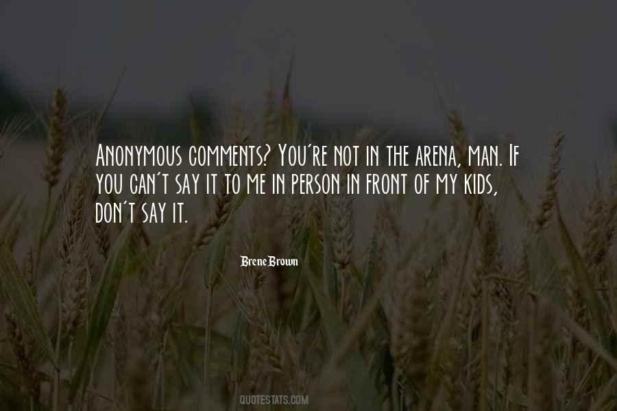 Say It To Me Quotes #1218185