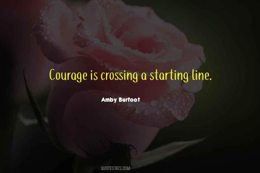 Crossing A Line Quotes #760894