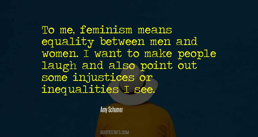 Quotes About Inequalities #100098