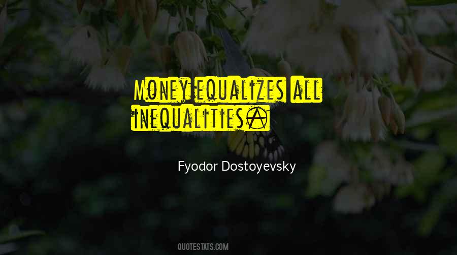 Quotes About Inequalities #375302