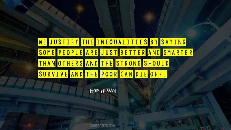 Quotes About Inequalities #659100