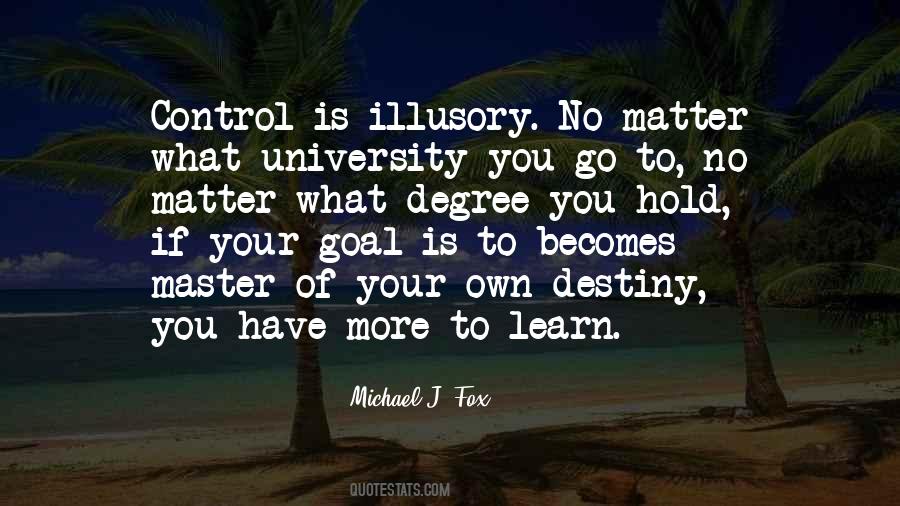You Are The Master Of Your Own Destiny Quotes #499266