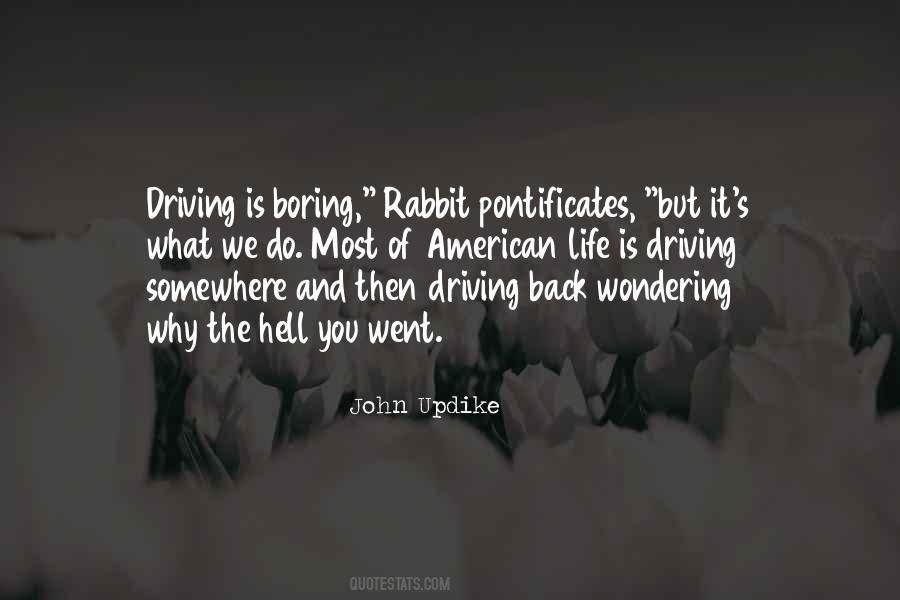 My Life Is So Boring Quotes #107857