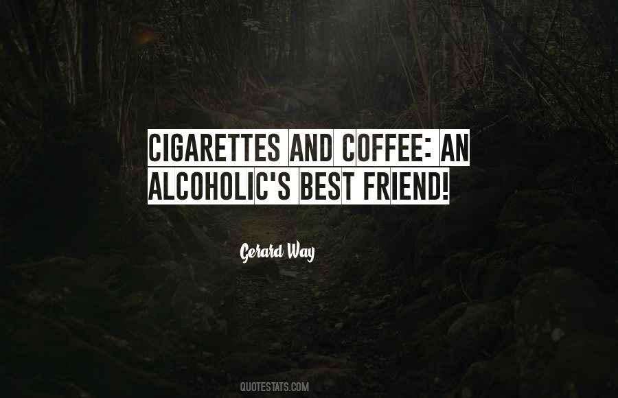 Coffee Friend Quotes #1558444