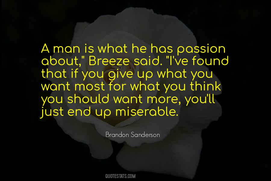 If I Want A Man Quotes #302473